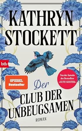 der Club der Unbeugsamen